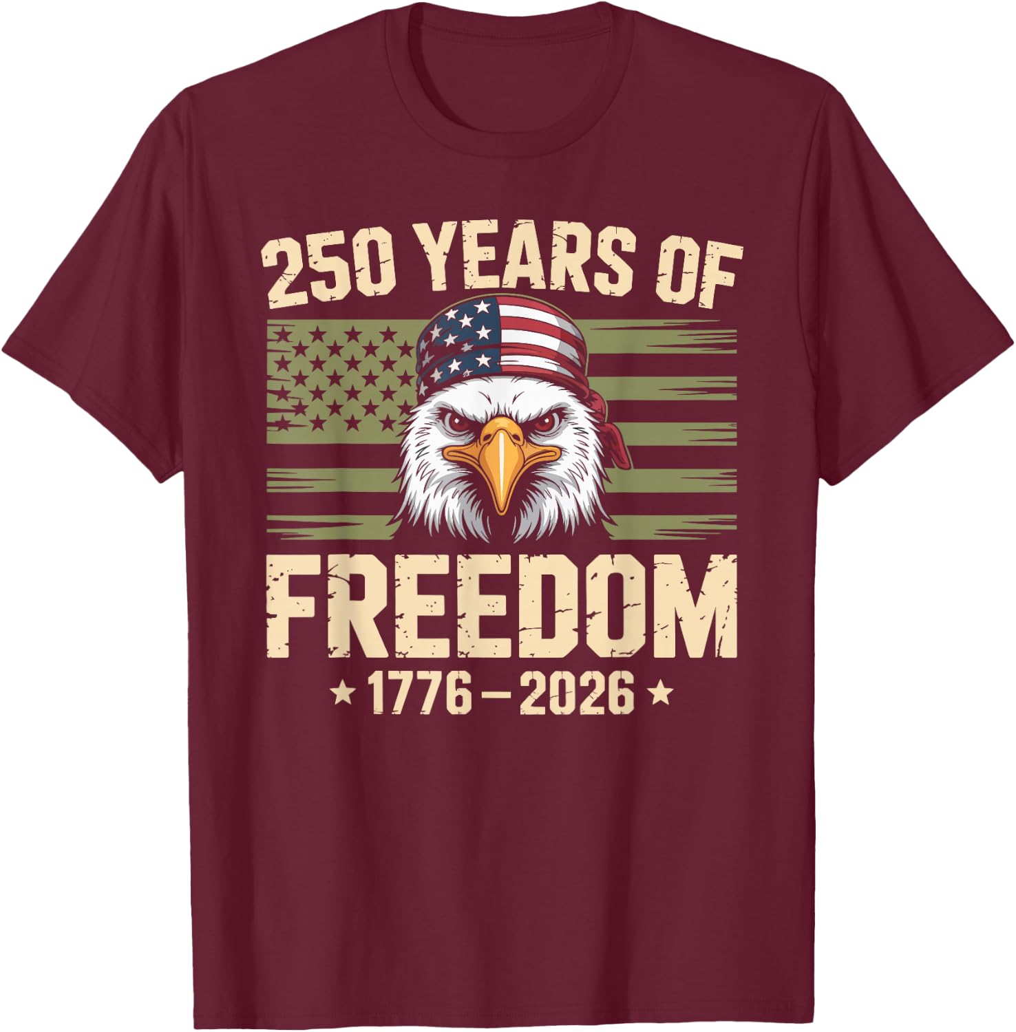250 Years USA 1776-2026 250th Birthday America 4th July T-Shirt - T-Shirt | Maroon
