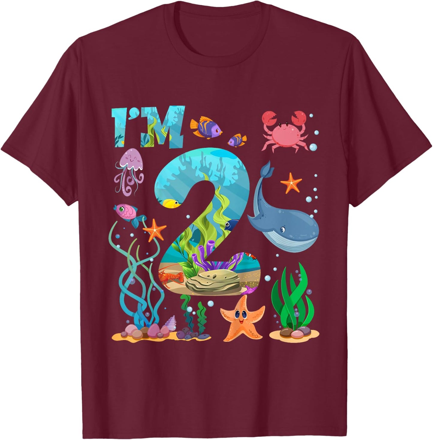 2 Year Old Boy Girl Sea Animals I'm Two 2nd Birthday Kids T-Shirt - T-Shirt | Maroon