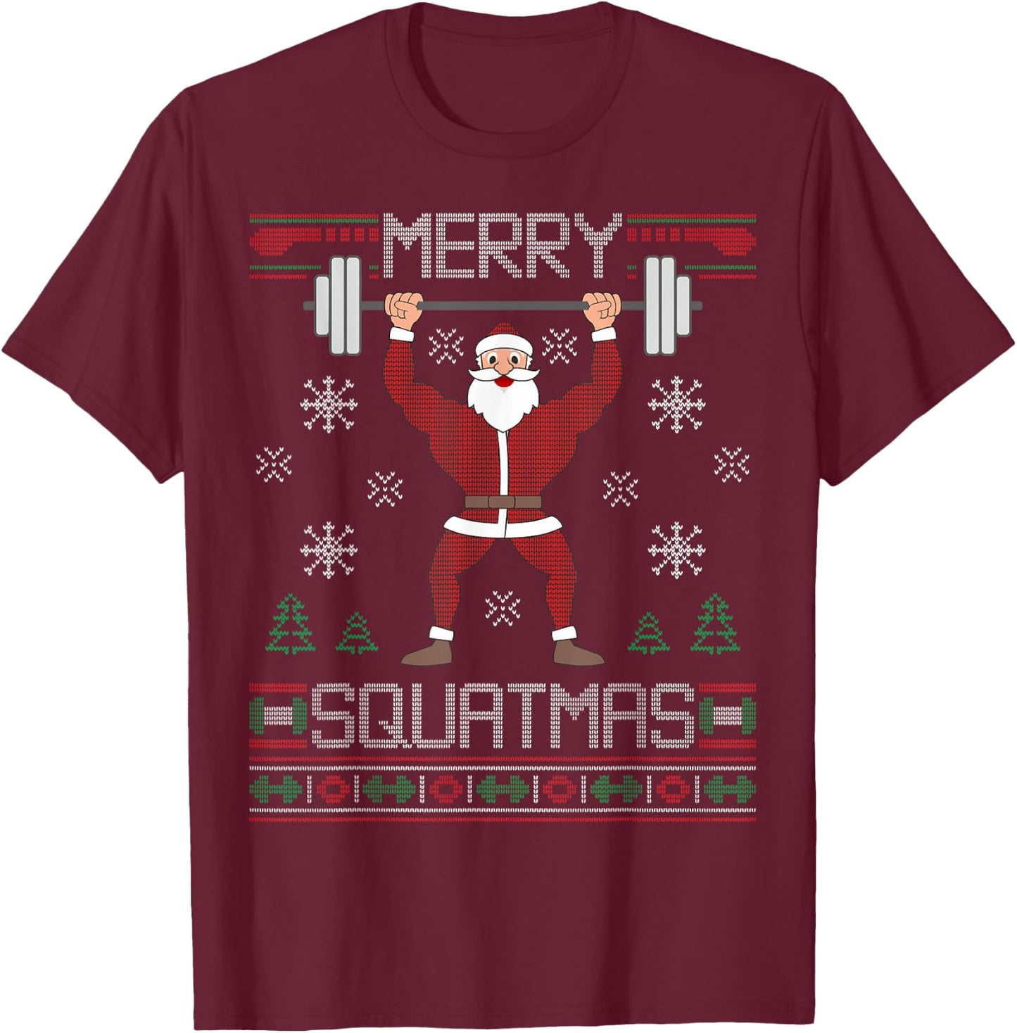 Merry Squatmas Ugly Christmas Sweater Squat Gym Santa Claus T-Shirt - T-Shirt | Maroon