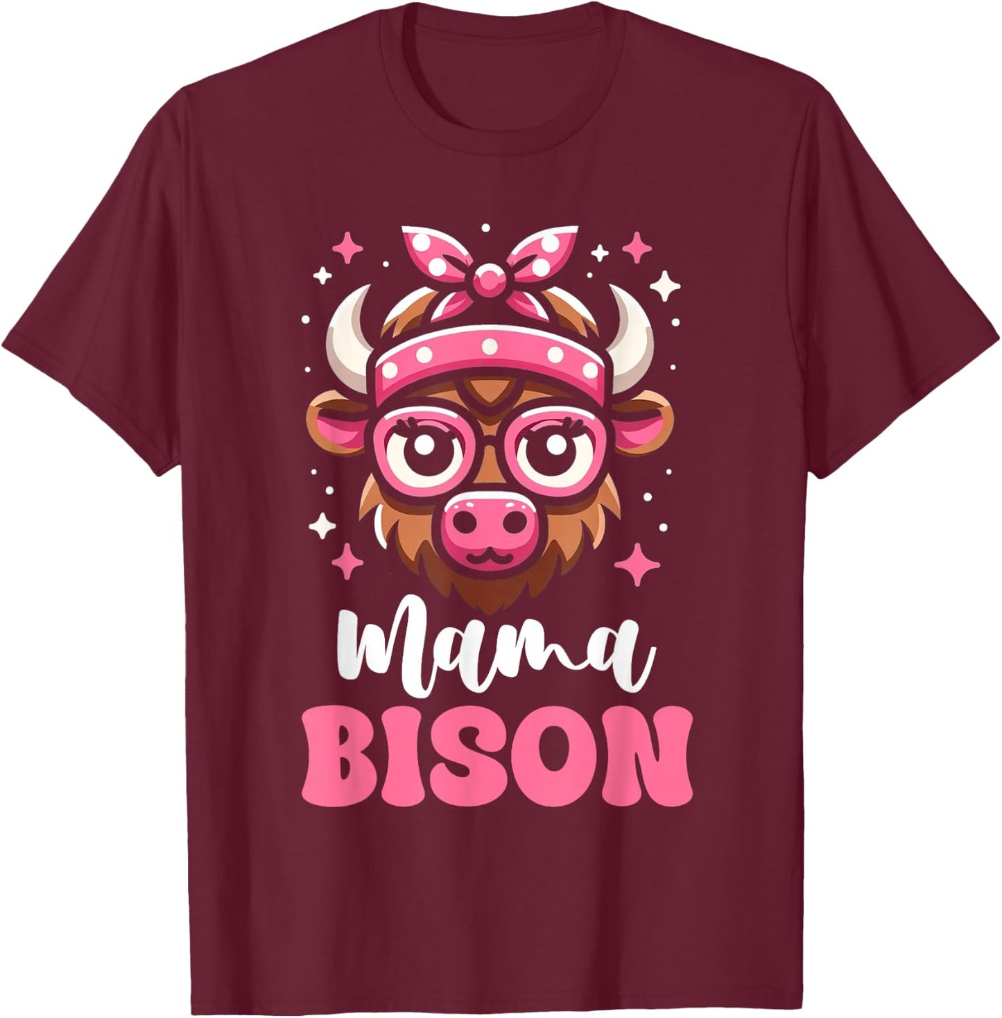 Pink Bandana Glasses Bison Mama Mother’s Day T-Shirt - T-Shirt | Maroon