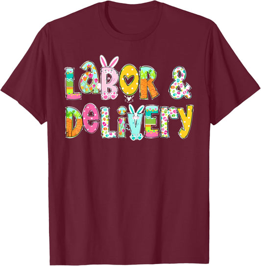 Labor And Delivery Easter Group Matching Team Easter Nurse T-Shirt - T-Shirt | Maroon