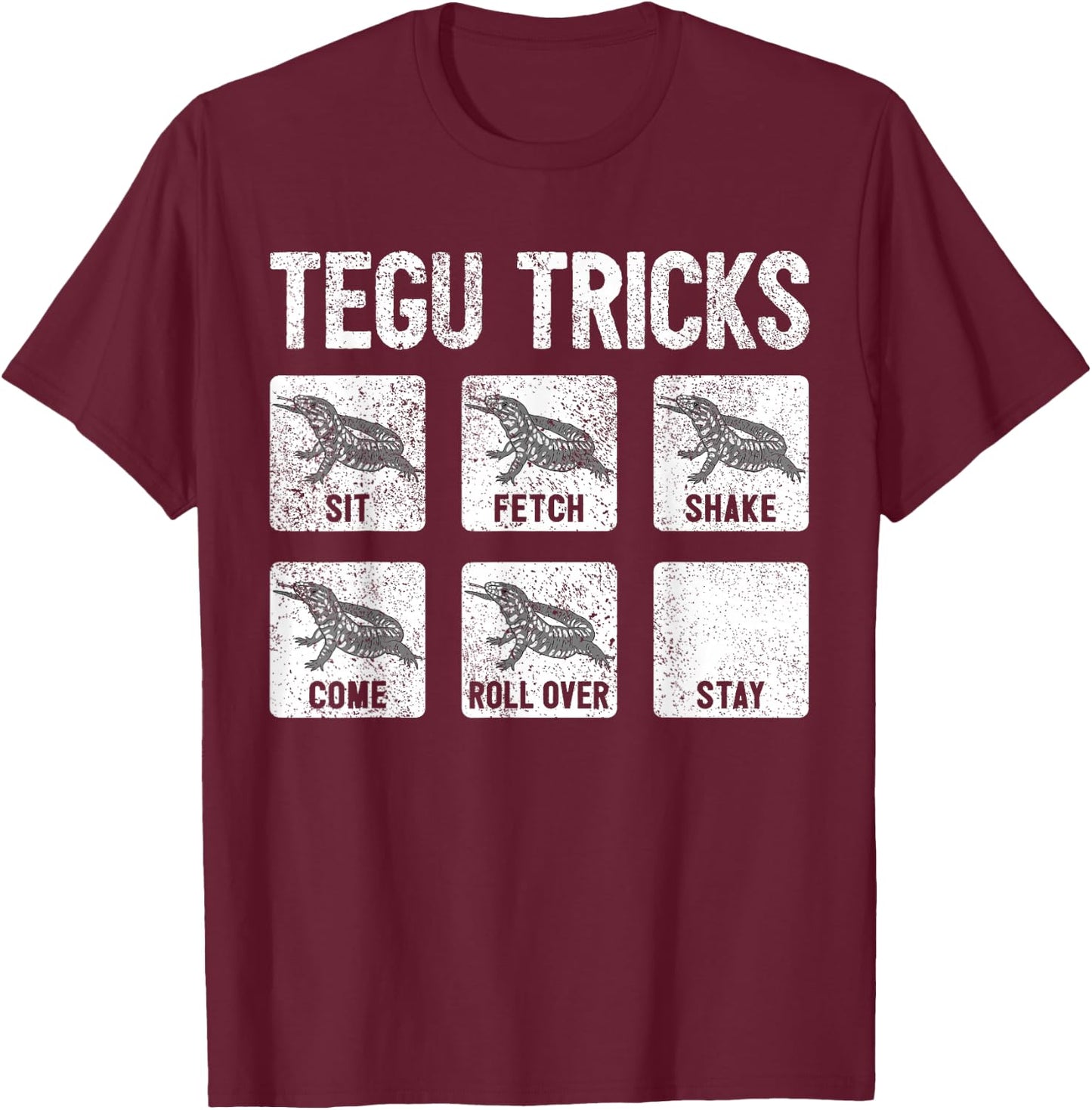 Tegu Owner Funny Giant Tegu Tricks Lizard Tegu T-Shirt - T-Shirt | Maroon