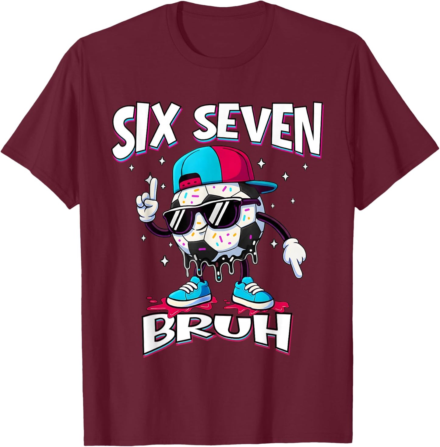 Fußball 67 Meme Six Seven Fußball 67 Jungen Mädchen T-Shirt - T-Shirt | Maroon