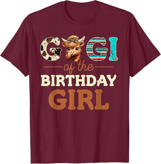 Gigi of The Birthday Girl Highland Cow Print First Bday T-Shirt - T-Shirt | Maroon