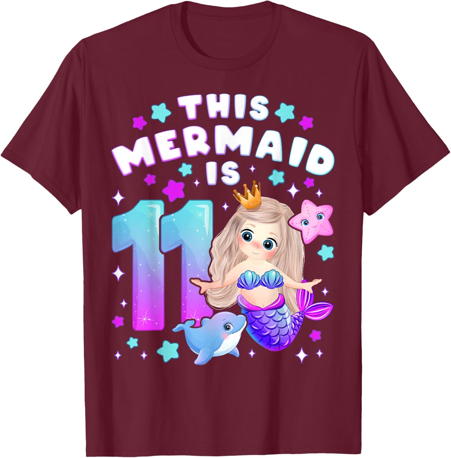 11th Birthday, Girl 11 Years, Mermaid, Number 11 T-Shirt - T-Shirt | Maroon