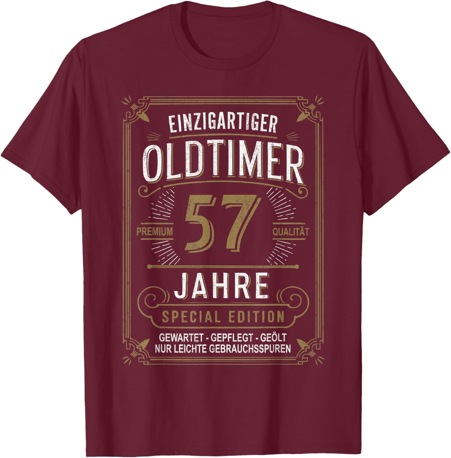 57th Birthday Man Woman 57 Years Decoration Funny Gift , black T-Shirt - T-Shirt | Maroon