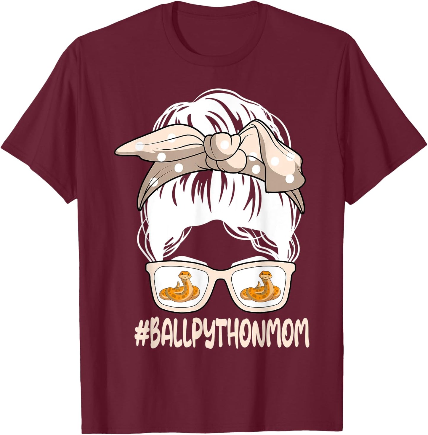 Ball Python Mom Ophiophile Messy Hair Bun Mother's Day T-Shirt - T-Shirt | Maroon