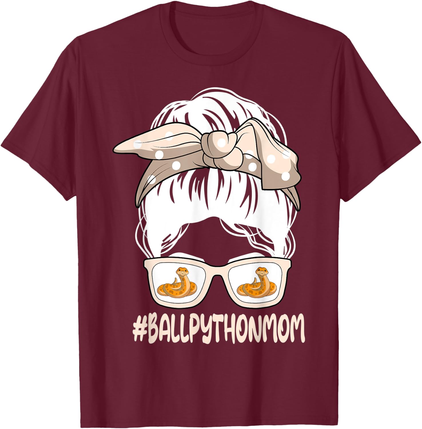 Ball Python Mom Ophiophile Messy Hair Bun Mother's Day T-Shirt - T-Shirt | Maroon