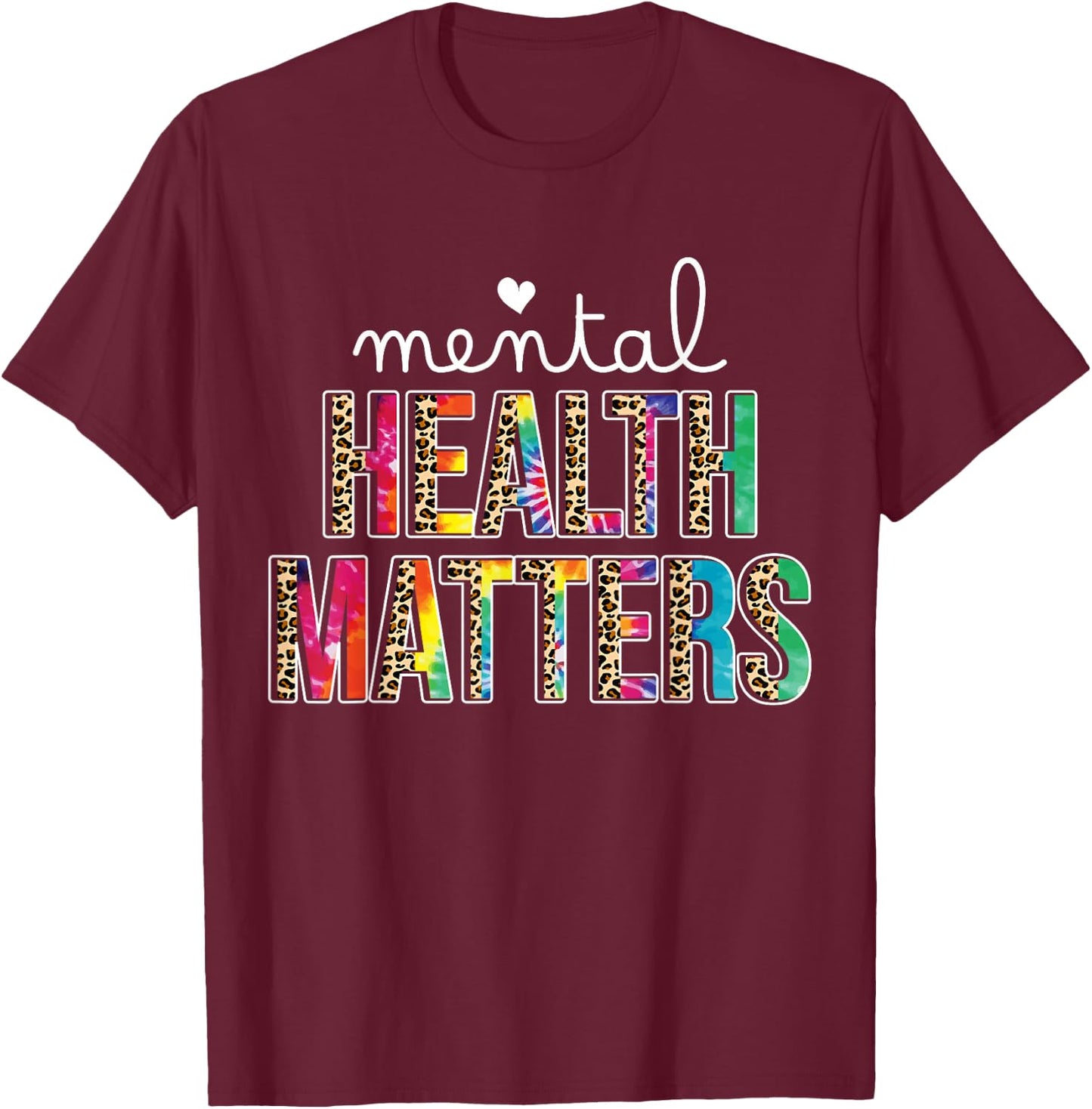 Mental Health Matters Leopard Human Brain Illness Awareness T-Shirt - T-Shirt | Maroon