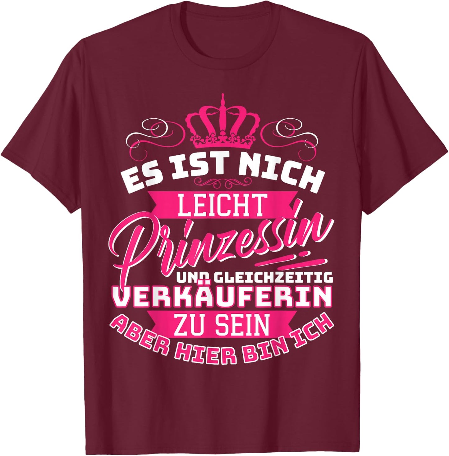 Handel Verkäuferin Sprüche Kollegen Geschenk Damen Schwarz V-Ausschnitt Halbarm Small Statement Classic Prinzessin & Verkäuferin Design T-Shirt - T-Shirt | Maroon