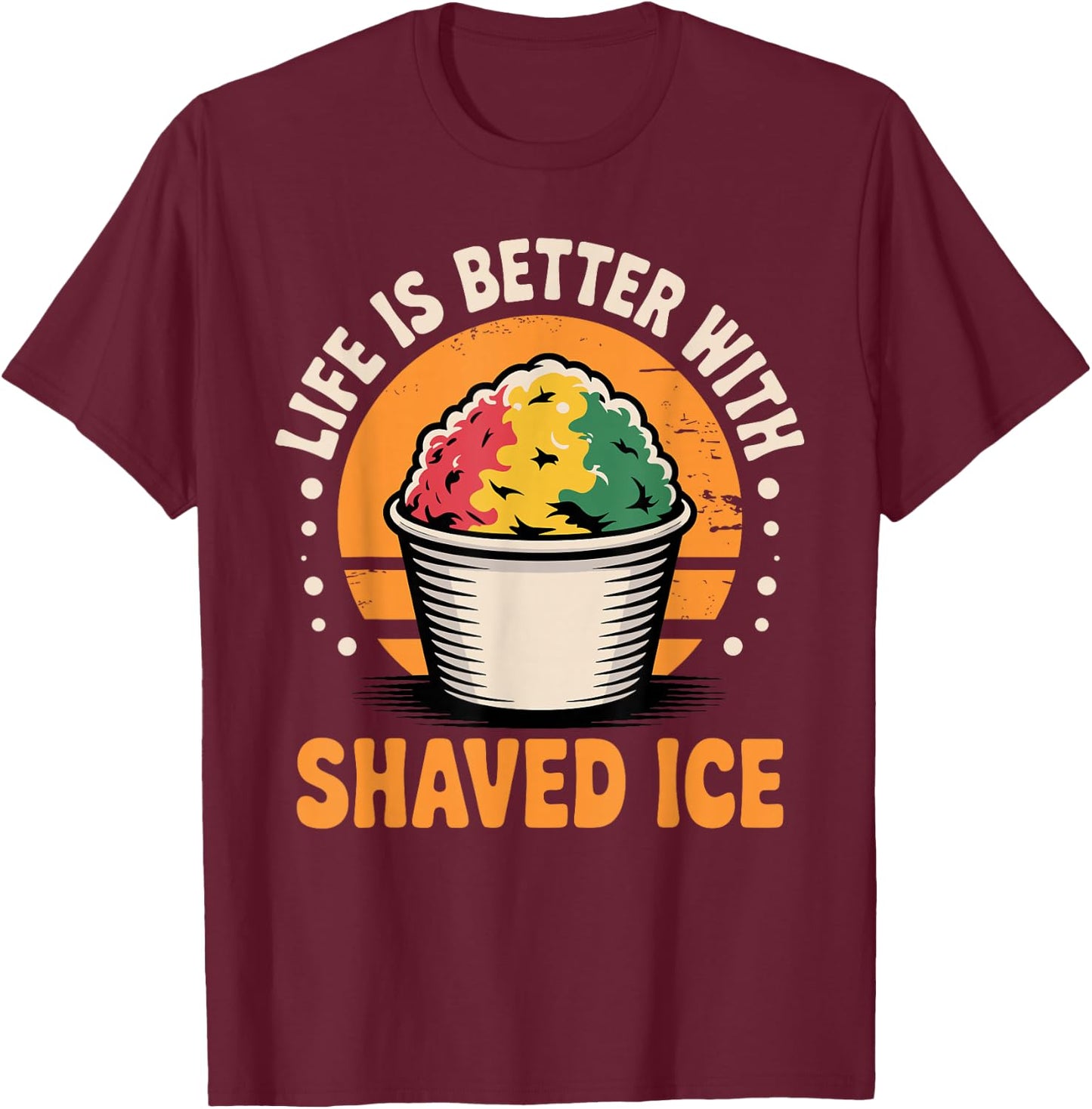 Funny Shaved Ice Art Women Kids Snow Cone Shaved Ice T-Shirt - T-Shirt | Maroon