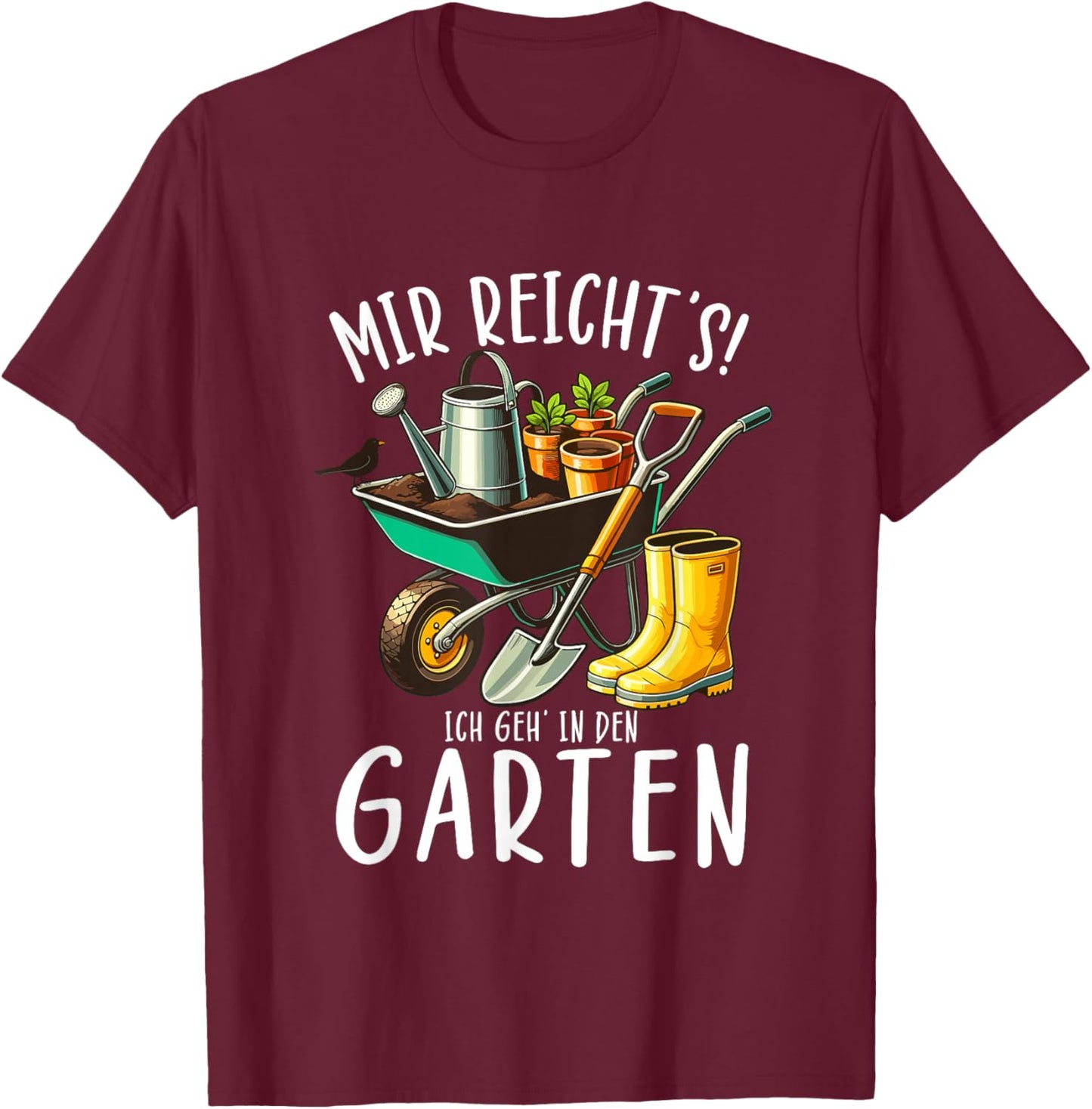 with German Text "Mir Reicht" Ich Geh In Den Garten Papa Mama Garten Gardener, black T-Shirt - T-Shirt | Maroon