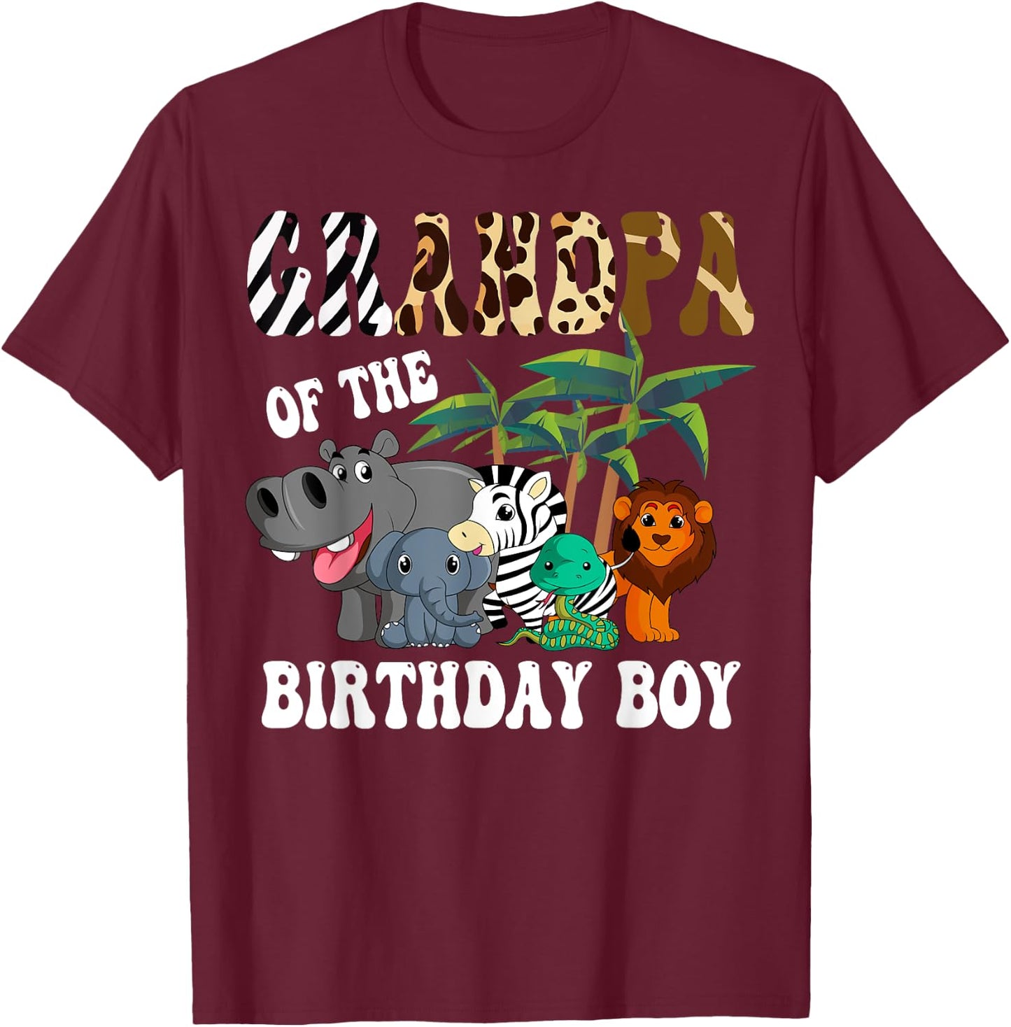Grandpa of the Birthday Boy Zoo Bday Safari Celebration T-Shirt - T-Shirt | Maroon
