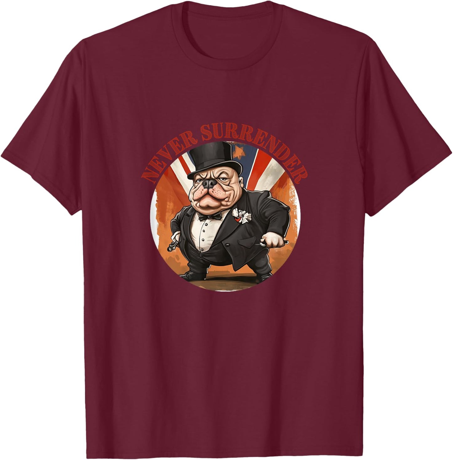 Winston Churchill British Bulldog Cartoon Never Surrender , Black, S T-Shirt - T-Shirt | Maroon
