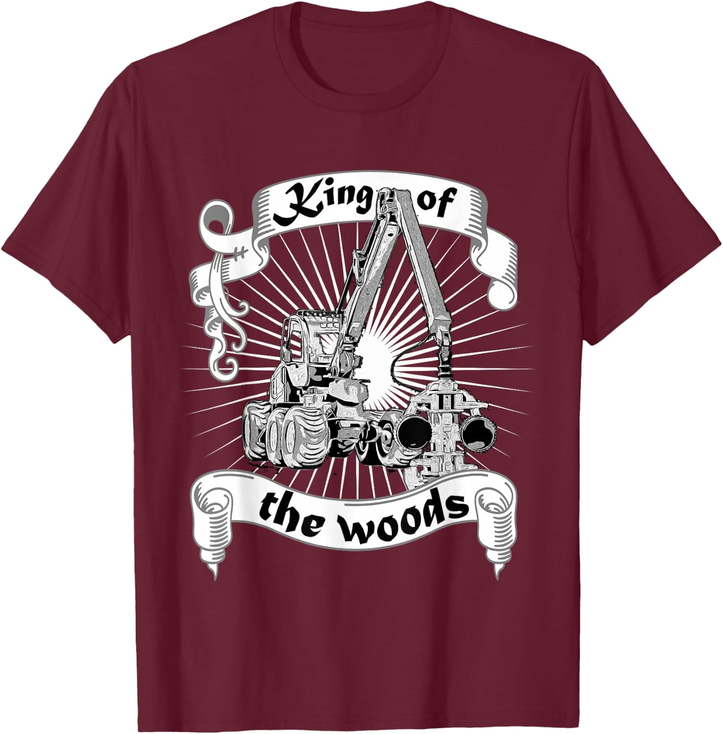 King of the Woods Förster Holzfäller Waldarbeiter Harvester , black T-Shirt - T-Shirt | Maroon