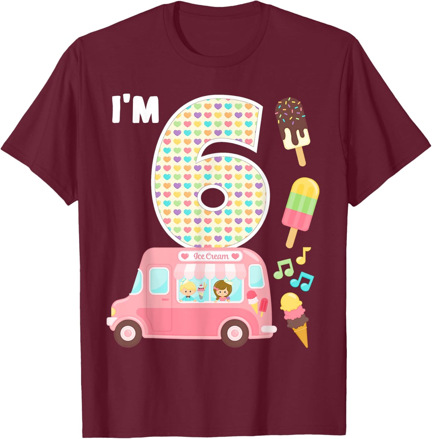 6th Birthday Crew Ice Cream Truck I'm 6 Bday Ice Cream Party T-Shirt - T-Shirt | Maroon