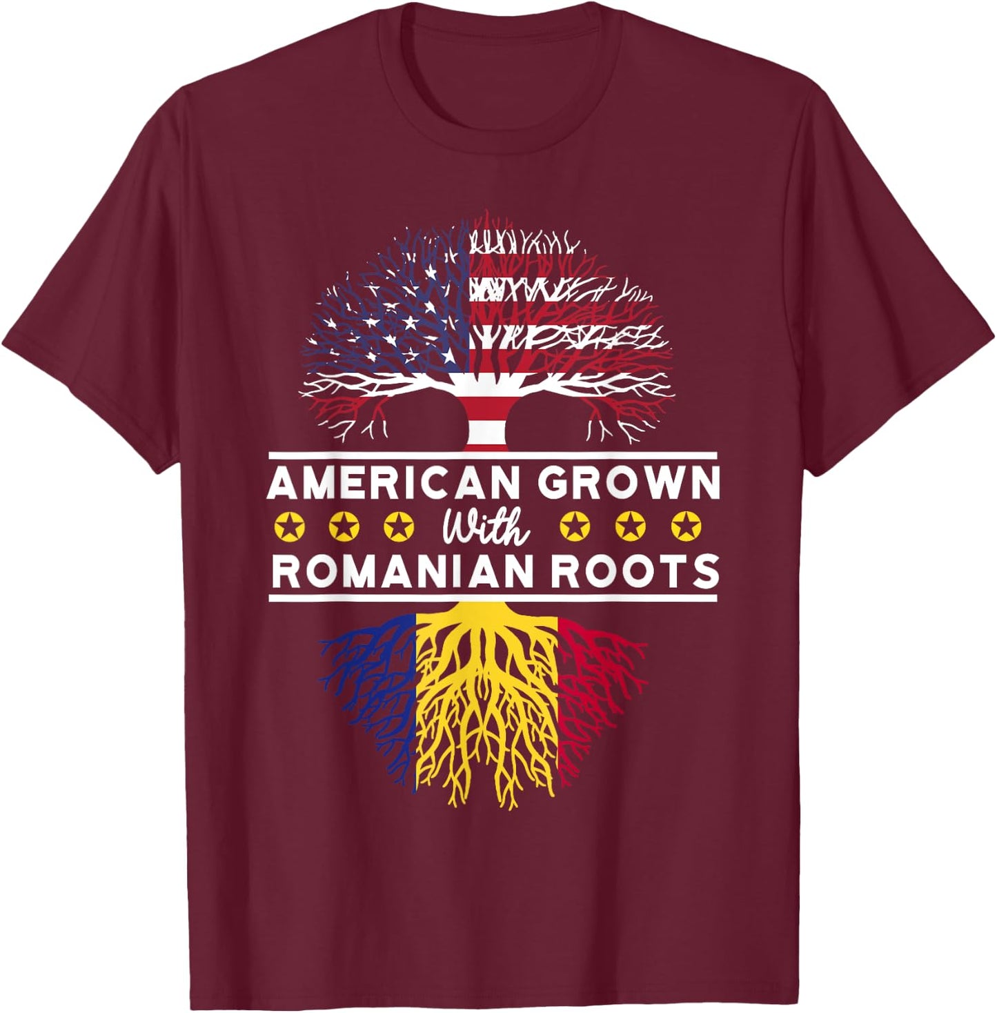 American Grown with Romanian Roots - Romania T-Shirt - T-Shirt | Maroon
