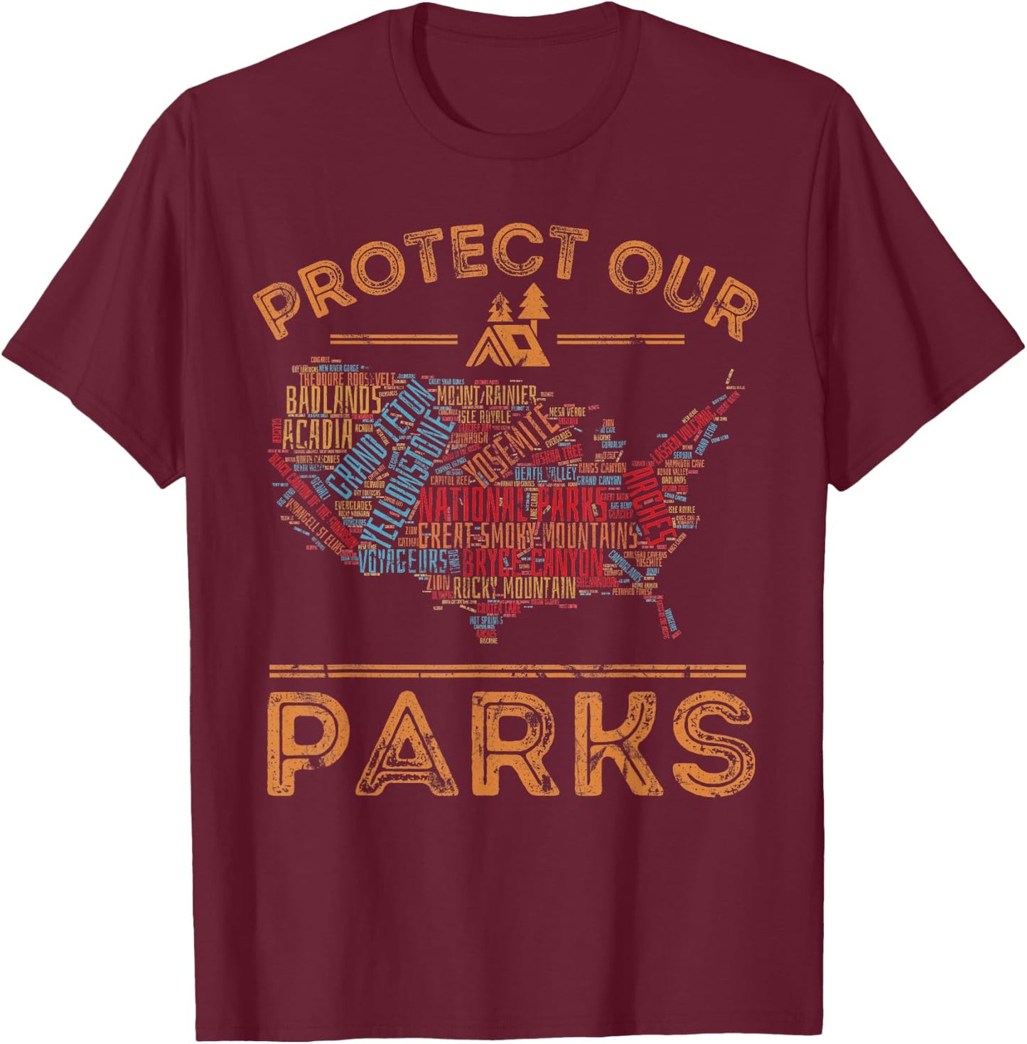 Protect Our Parks National Park Map Hiking USA T-Shirt - T-Shirt | Maroon