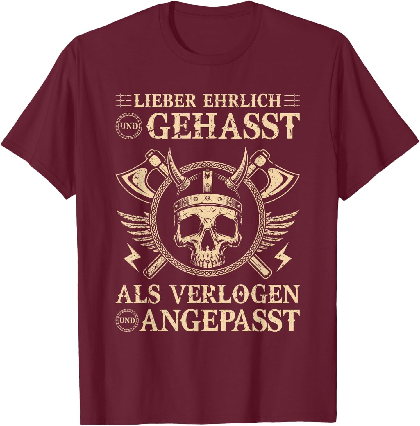 Viking Warrior Saying, Honest and Hated Norse Viking , black T-Shirt - T-Shirt | Maroon
