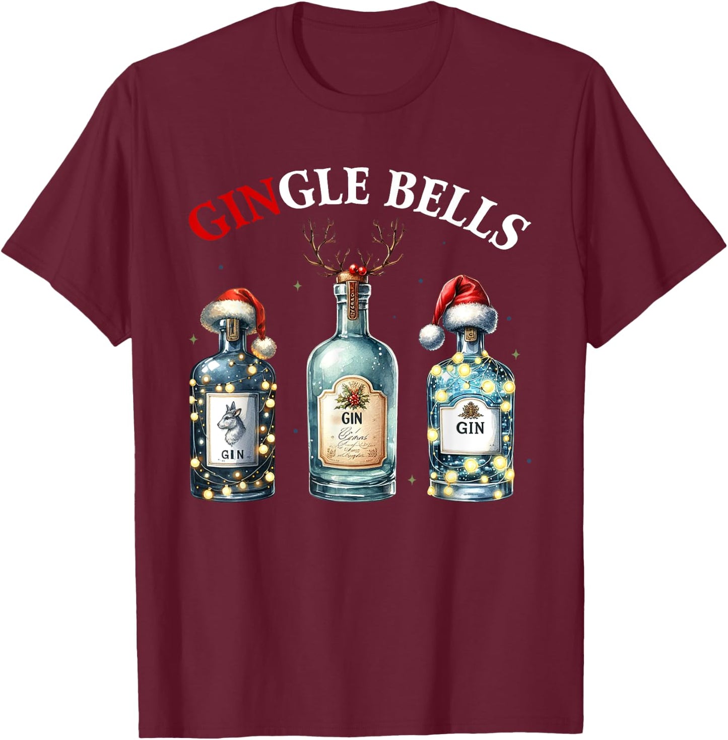 Gingle Bells Gin Christmas Lovers Reindeer Antlers Gin Drink T-Shirt - T-Shirt | Maroon