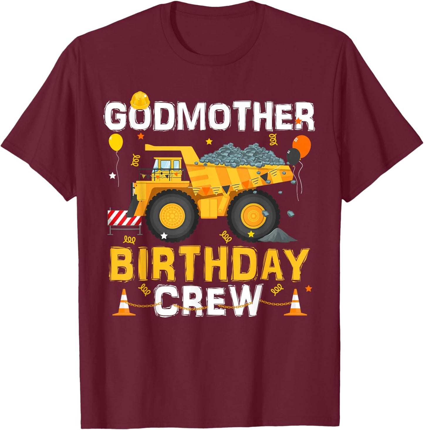 Godmother Birthday Crew Matching Construction B-day Boy T-Shirt - T-Shirt | Maroon