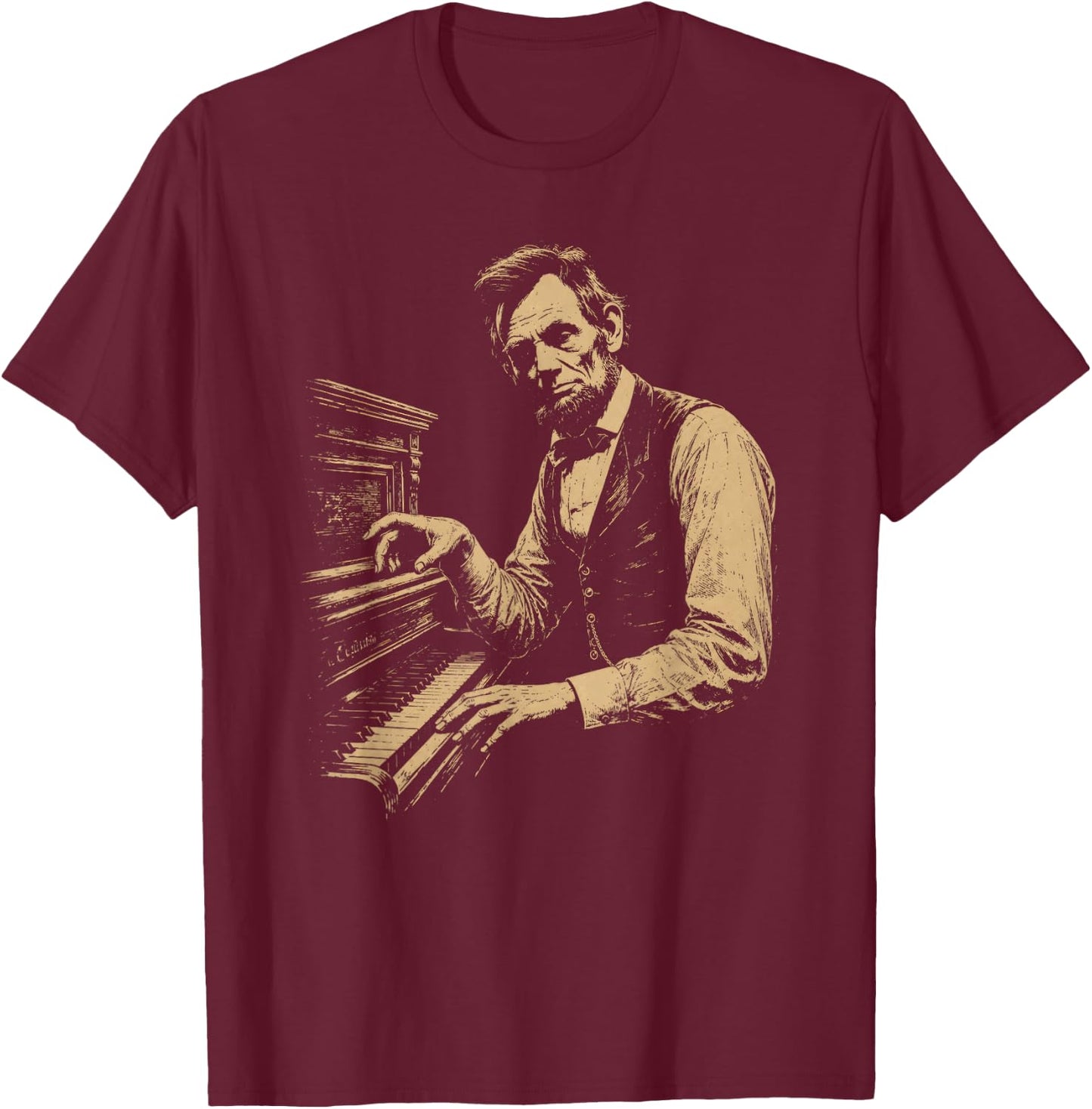 Abraham Lincoln Playing The Piano Funny Pianist Music Humor T-Shirt - T-Shirt | Maroon