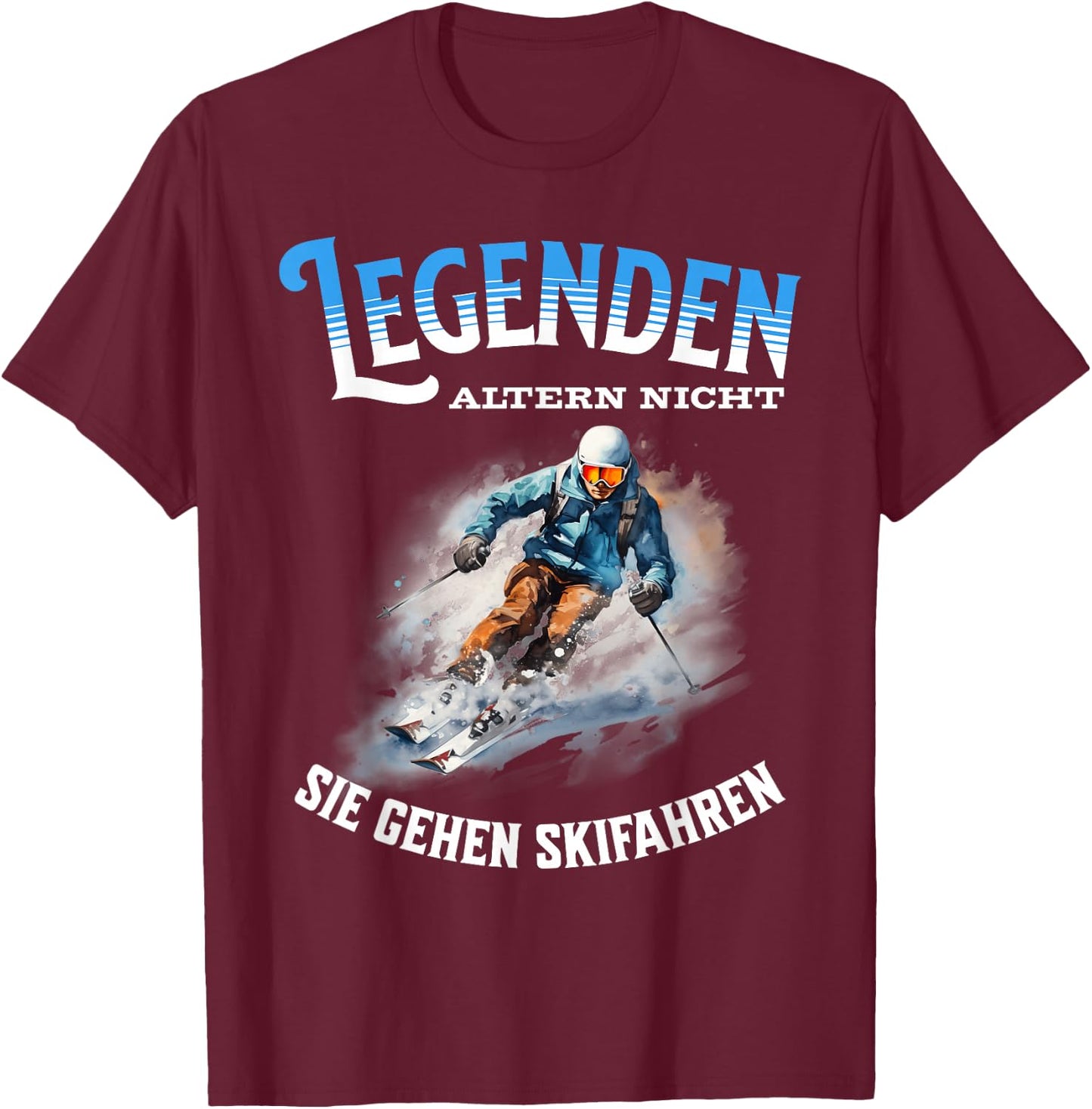 Legends Don't Age They Go Skiing , black T-Shirt - T-Shirt | Maroon