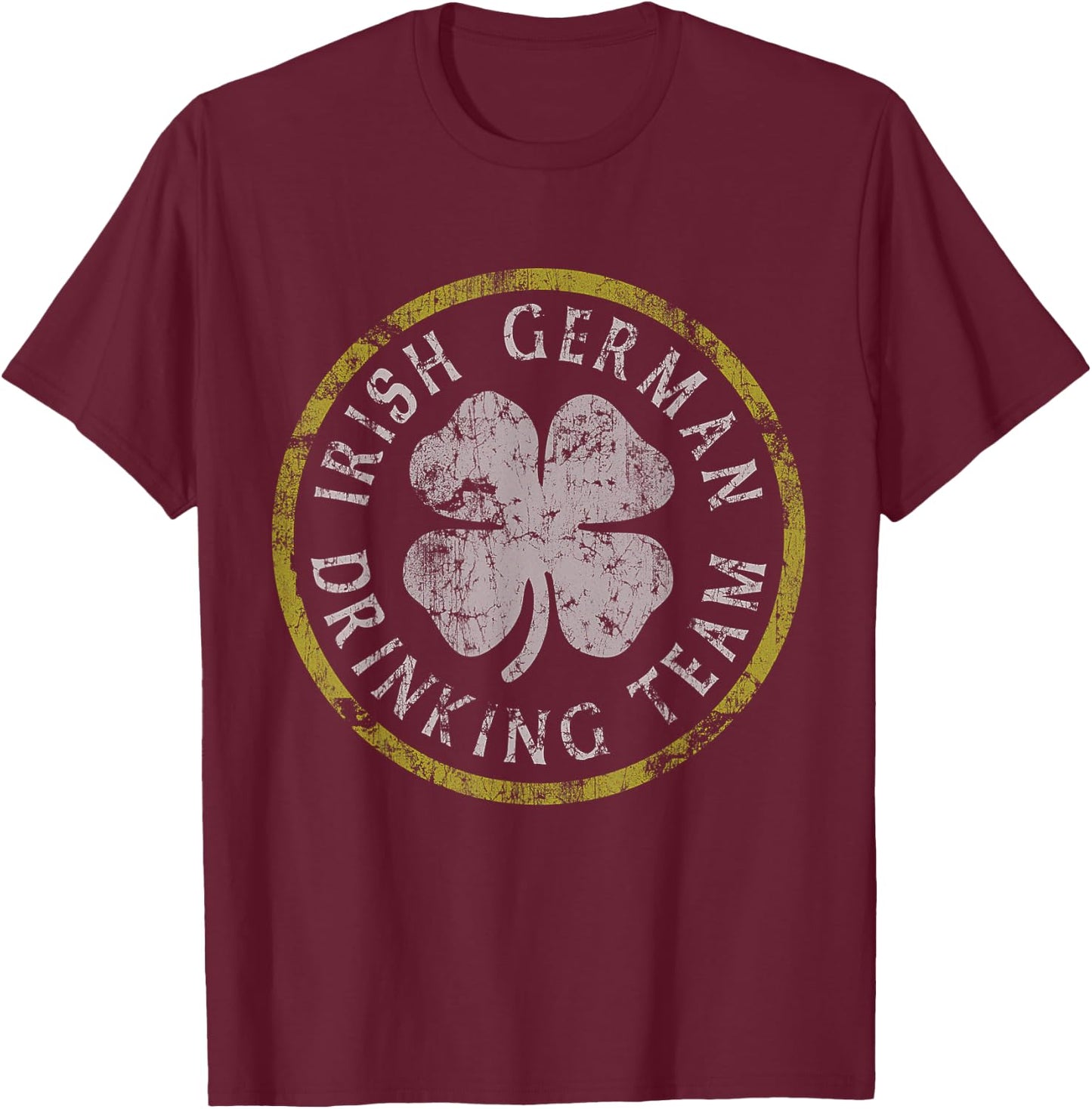 Irish German Drinking Team St Patricks Day Ireland Germany T-Shirt - T-Shirt | Maroon
