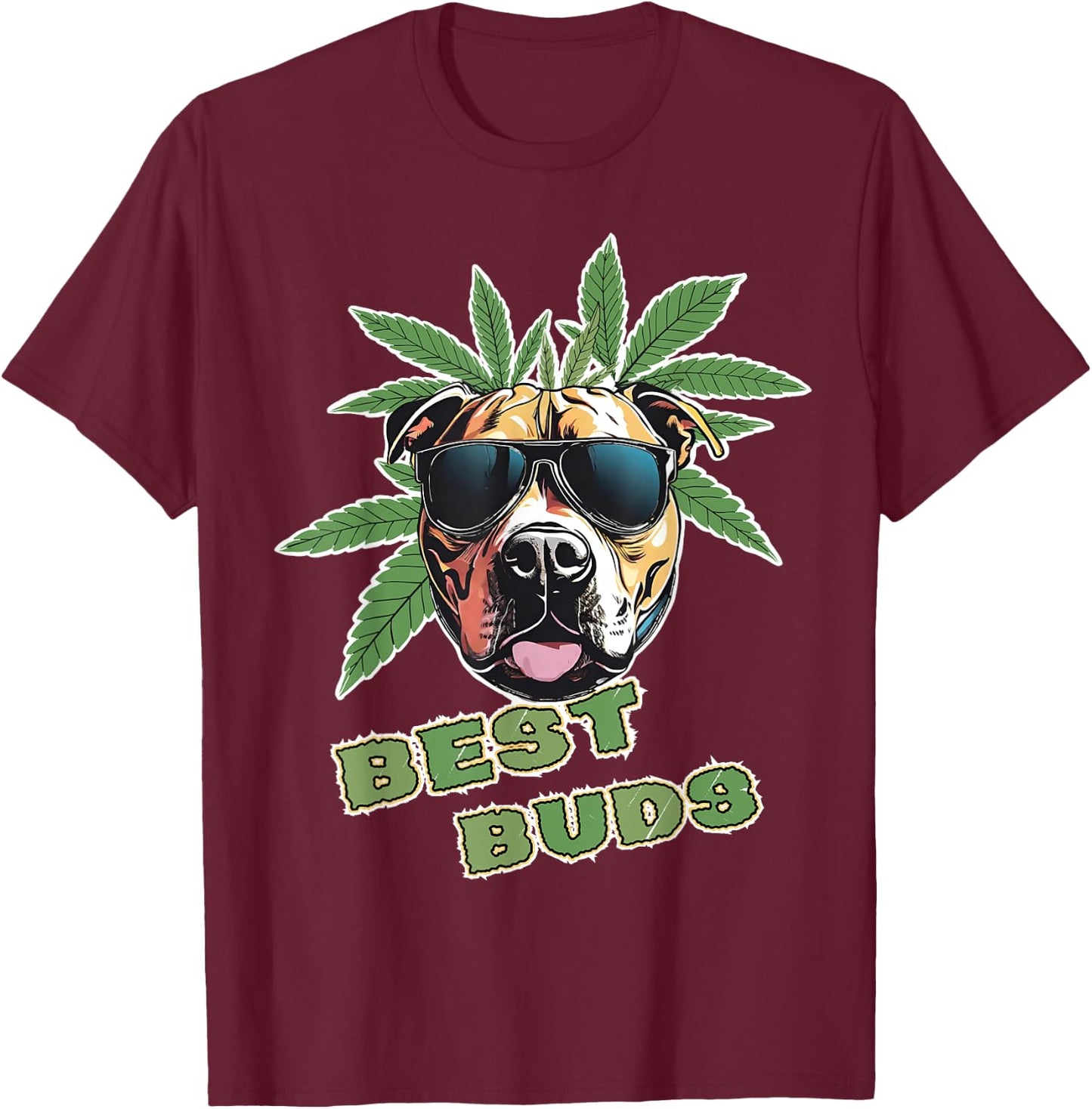 Best Buds Funny Weed Pitbull Dog Marijuana Women T-Shirt - T-Shirt | Maroon
