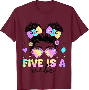 Five Is A Vibe 5th Birthday Messy Bun 5 Year Old Girl T-Shirt - T-Shirt | Maroon