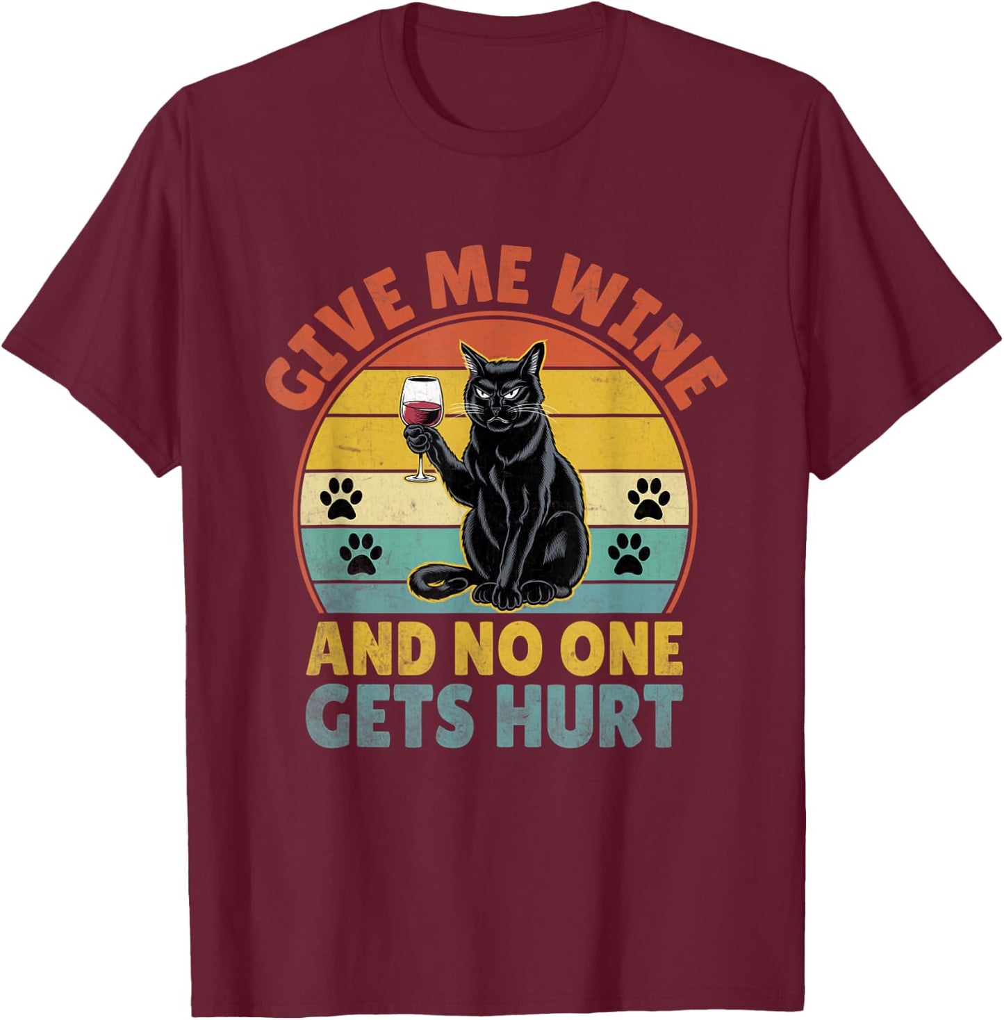 Give Me Wine Cat Lover Funny Kitten Kitty Feline Women T-Shirt - T-Shirt | Maroon