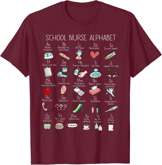 ABC School Nurse Alphabet Nurse Appreciation Nurse Educator T-Shirt - T-Shirt | Maroon