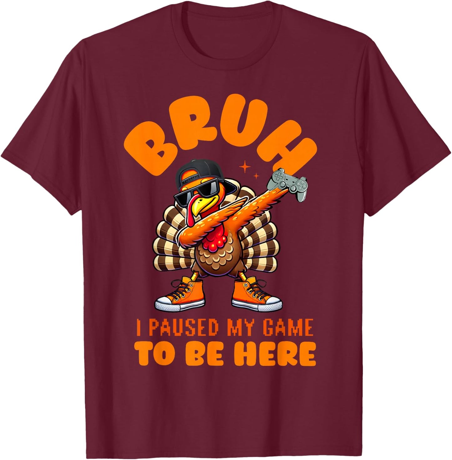 Bruh I Paused My Game To Be Here Thanksgiving Kid Boys Gamer T-Shirt - T-Shirt | Maroon