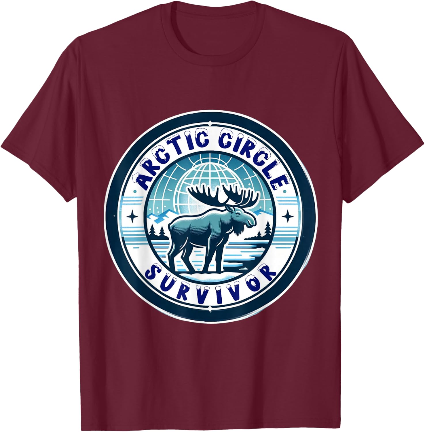 Celebrate surviving a trip to the Arctic Circle T-Shirt - T-Shirt | Maroon