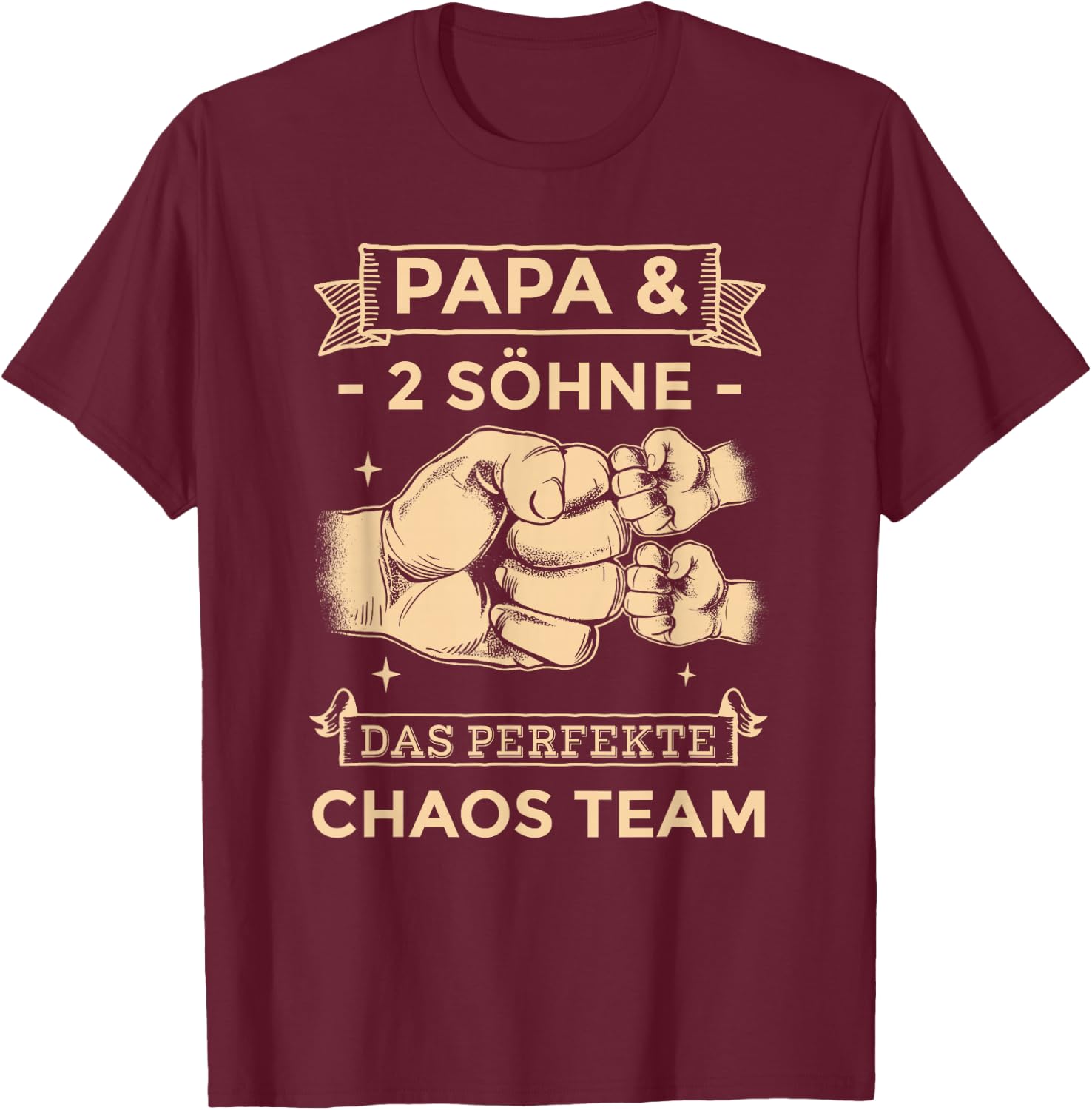Papa & 2 Söhne Chaos Team Partnerlook Männertag Vatertag T-Shirt - T-Shirt | Maroon
