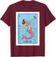 The Selfie Mermaid Lottery The Mermaid Mexican Card Lottery T-Shirt - T-Shirt | Maroon