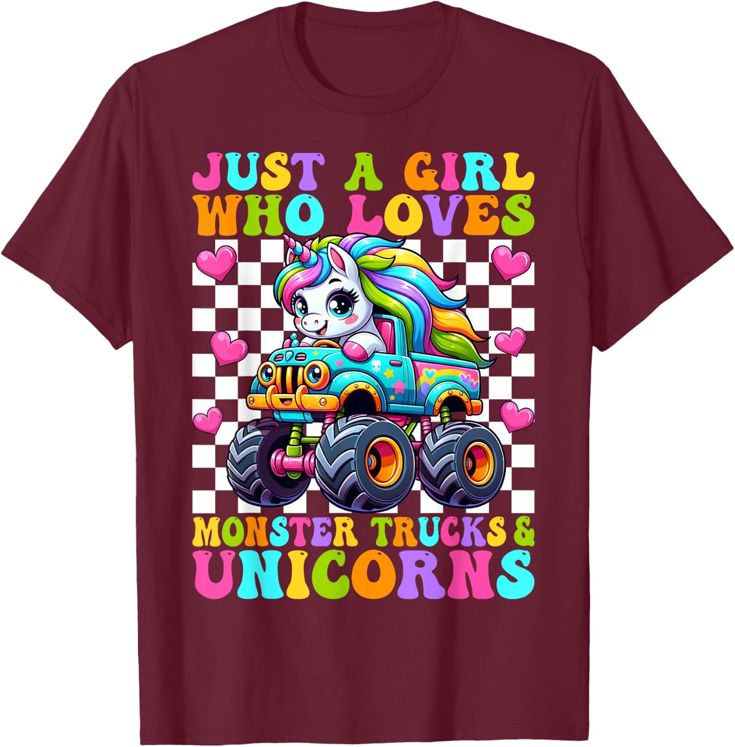Just a Girl Who Loves Monster Trucks and Unicorns Girls T-Shirt - T-Shirt | Maroon