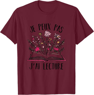 Je Peux Pas Je Ai Reading Gift Book For Reader , white, Female X-Small T-Shirt - T-Shirt | Maroon