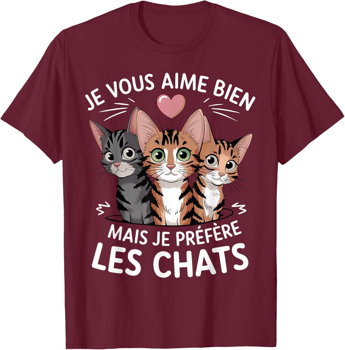I like you but I prefer cats humor cat T-Shirt - T-Shirt | Maroon