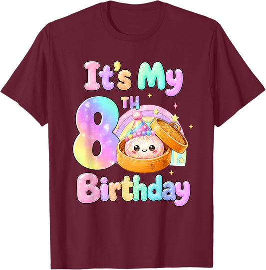It's My 8th Birthday Kawaii Dumpling Anime Birthday Party T-Shirt - T-Shirt | Maroon