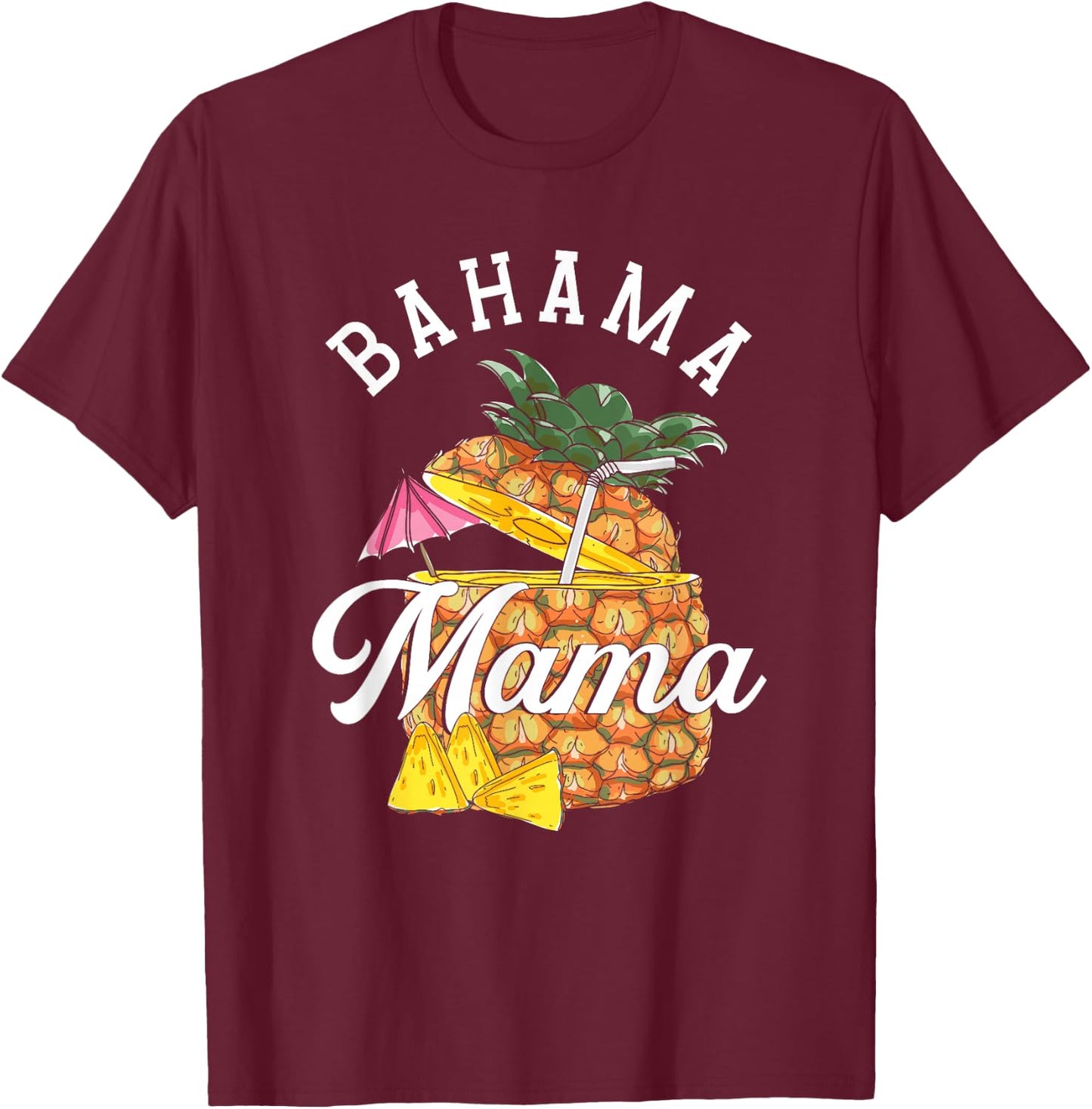 Bahama Mama | Bahamas Ananas | Urlaub Sommer T-Shirt - T-Shirt | Maroon