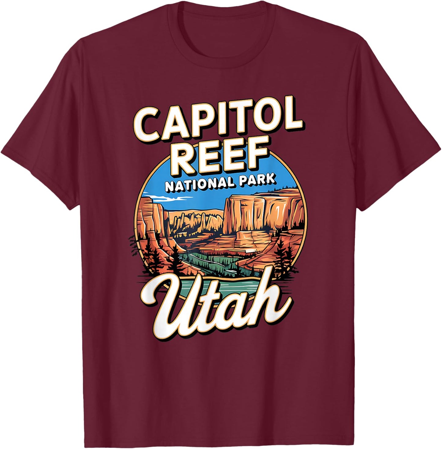 Capitol Reef National Park Utah Souvenir T-Shirt - T-Shirt | Maroon