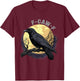 Crow Raven Funny Gothic Bird Meme Men Women T-Shirt - T-Shirt | Maroon