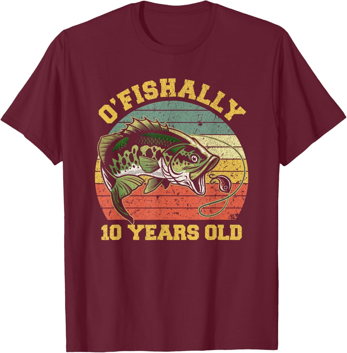 O'Fishally 10 Years Old Fishing Birthday Theme Party 10th T-Shirt - T-Shirt | Maroon