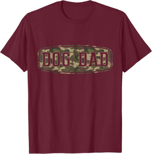 Camo Dog Dad Camourflage Badge Fathers Day T-Shirt - T-Shirt | Maroon