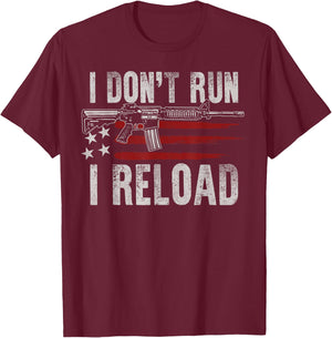AR-15 Gun American Flag I Don't Run I Reload I Dont Run Men T-Shirt - T-Shirt | Maroon
