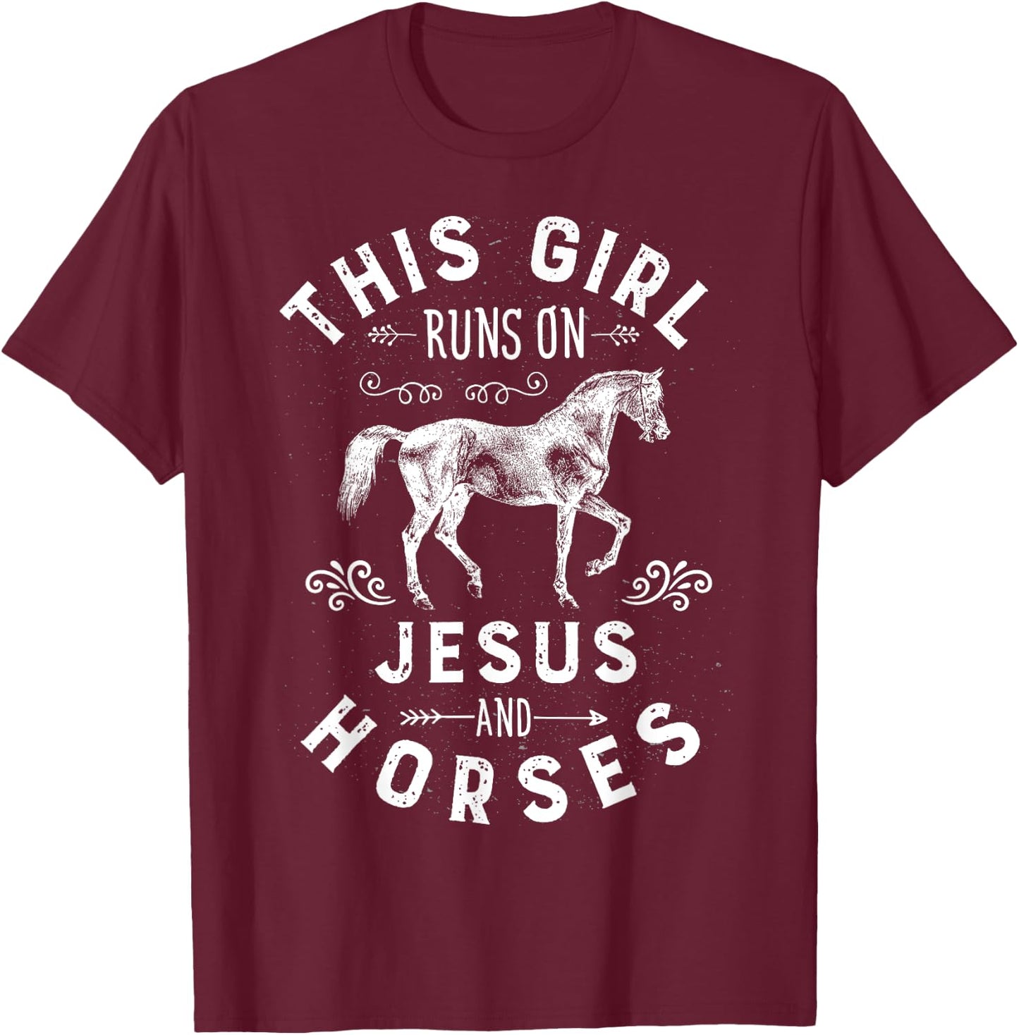 This Girl Runs On Jesus And Horses Horse Riding Equestrian T-Shirt - T-Shirt | Maroon