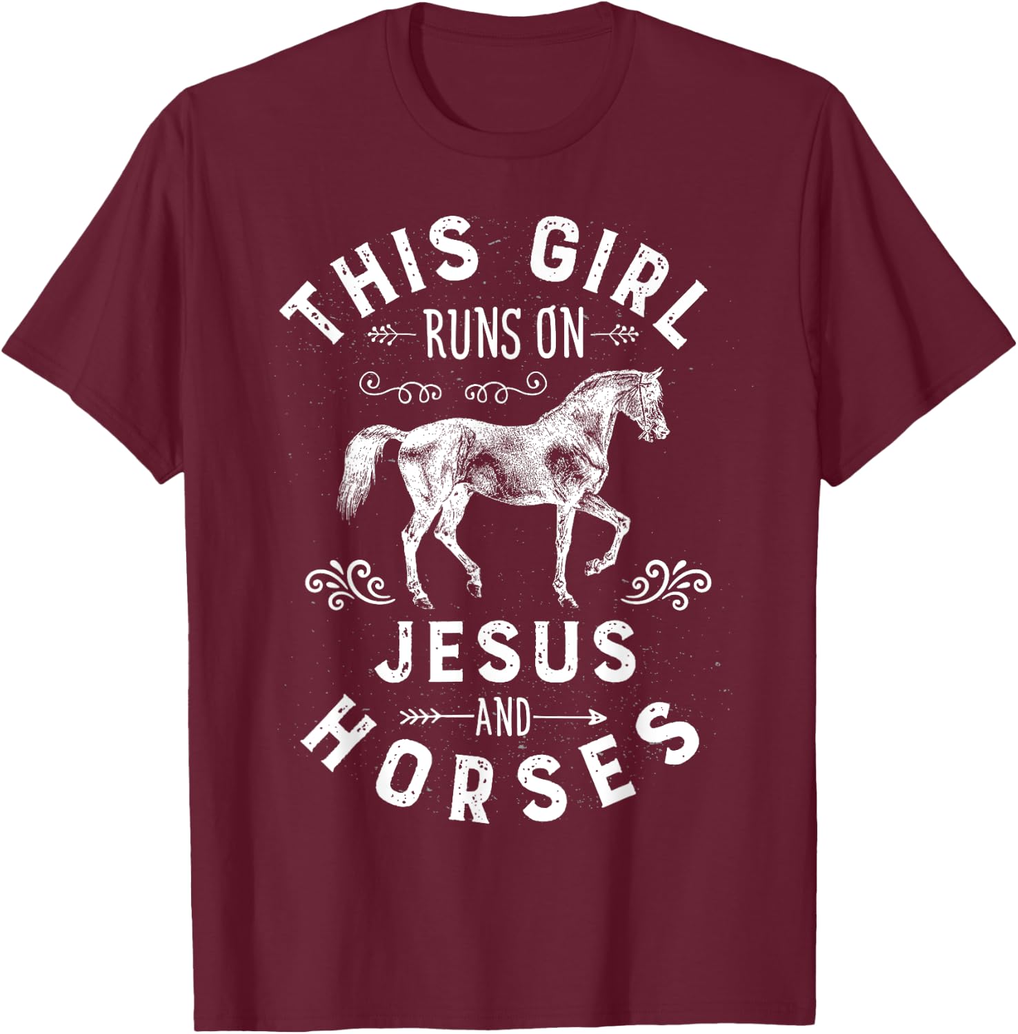 This Girl Runs On Jesus And Horses Horse Riding Equestrian T-Shirt - T-Shirt | Maroon