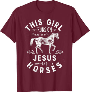 This Girl Runs On Jesus And Horses Horse Riding Equestrian T-Shirt - T-Shirt | Maroon