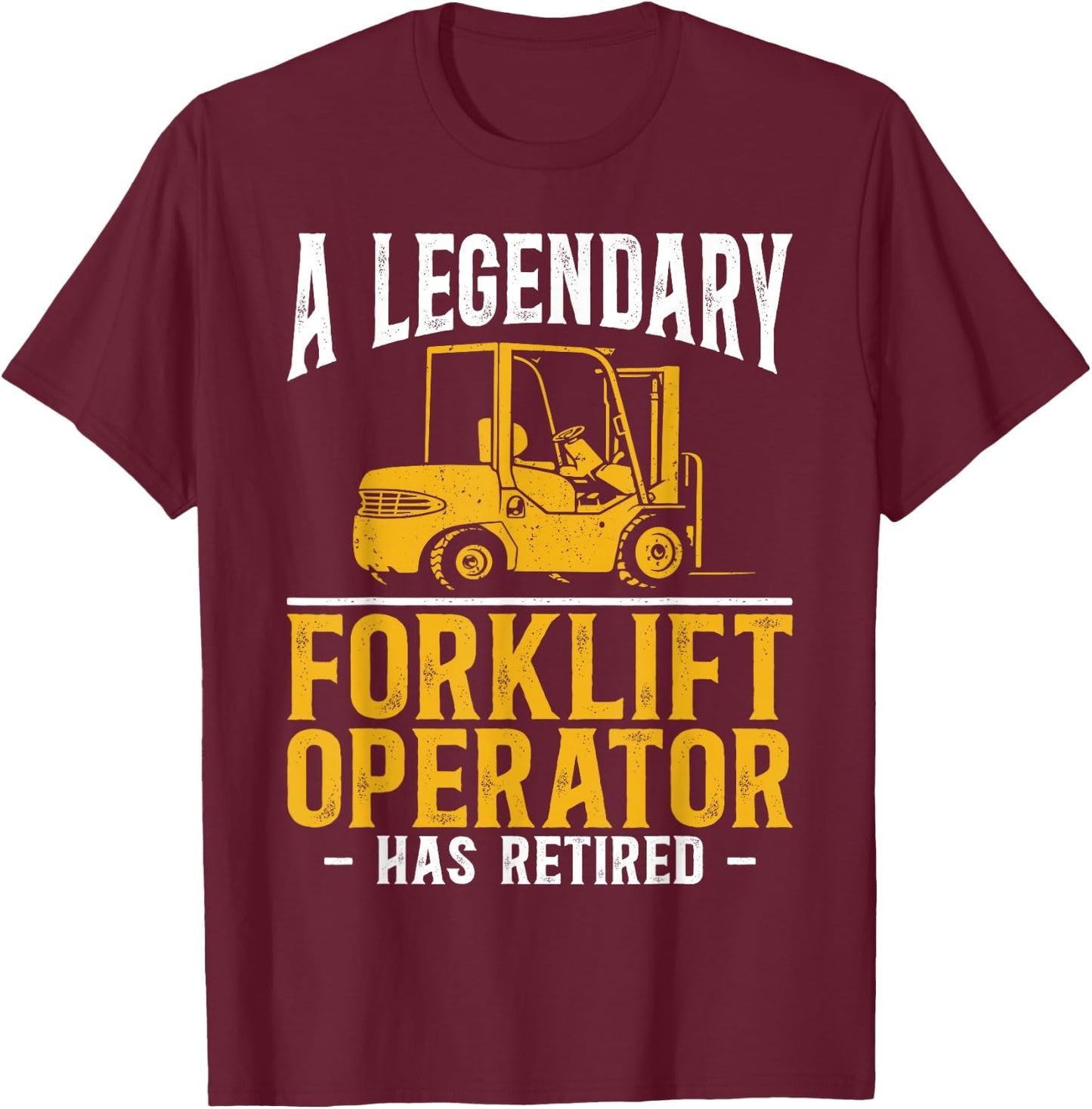 Certified Forklift Truck Operator Retirement Vintage A T-Shirt - T-Shirt | Maroon
